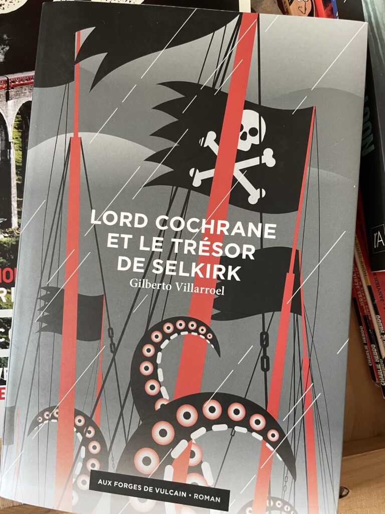 Lord Cochrane et le trésor de Selkirk.